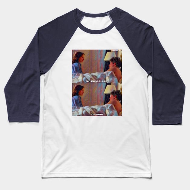 Stay Forever | Notting Hill (1999) Movie Digital Fan Art Baseball T-Shirt by Sentiment et al.